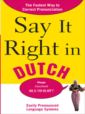 cover image of Say It Right in Dutch